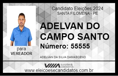 Candidato ADELVAN DO CAMPO SANTO 2024 - SANTA FILOMENA - Eleições