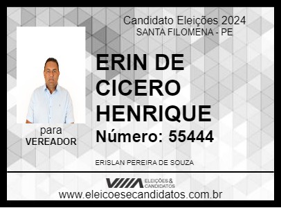 Candidato ERIN DE CICERO HENRIQUE 2024 - SANTA FILOMENA - Eleições