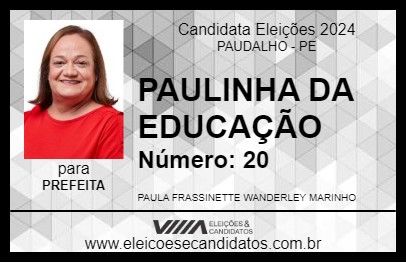 Candidato PAULINHA DA EDUCAÇÃO 2024 - PAUDALHO - Eleições