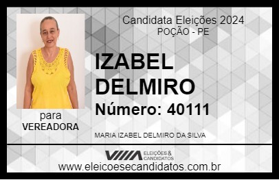 Candidato IZABEL DELMIRO 2024 - POÇÃO - Eleições