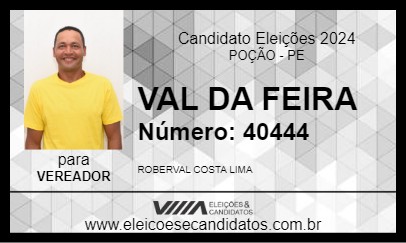 Candidato VAL DA FEIRA 2024 - POÇÃO - Eleições