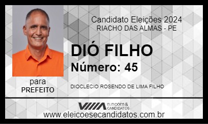 Candidato DIÓ FILHO 2024 - RIACHO DAS ALMAS - Eleições