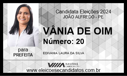 Candidato VÂNIA DE OIM 2024 - JOÃO ALFREDO - Eleições