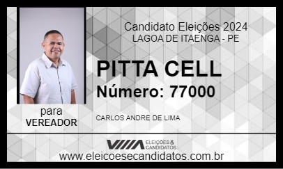 Candidato PITTA CELL 2024 - LAGOA DE ITAENGA - Eleições