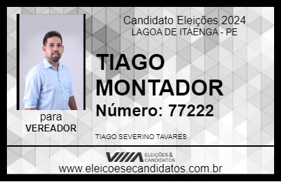 Candidato TIAGO MONTADOR 2024 - LAGOA DE ITAENGA - Eleições