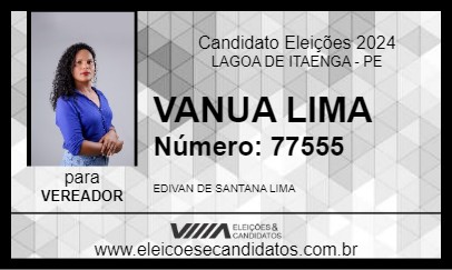 Candidato VANUA LIMA 2024 - LAGOA DE ITAENGA - Eleições