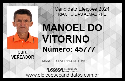 Candidato MANOEL DO VITORINO 2024 - RIACHO DAS ALMAS - Eleições