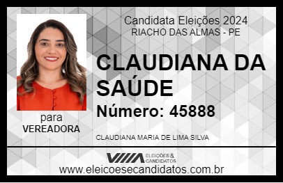 Candidato CLAUDIANA DA SAÚDE 2024 - RIACHO DAS ALMAS - Eleições