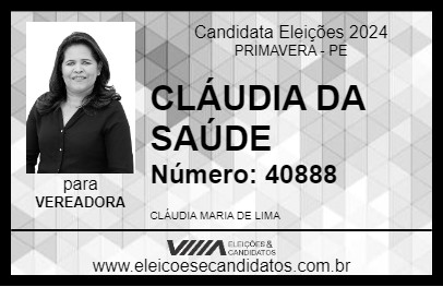 Candidato CLÁUDIA DA SAÚDE 2024 - PRIMAVERA - Eleições