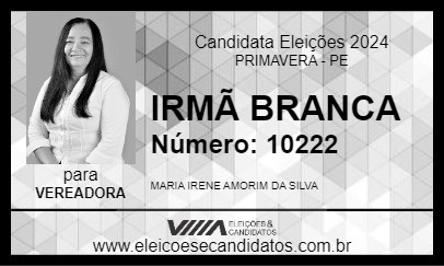 Candidato IRMÃ BRANCA 2024 - PRIMAVERA - Eleições