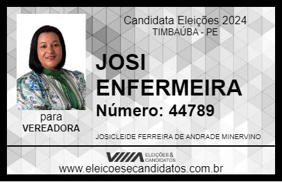 Candidato JOSI ENFERMEIRA 2024 - TIMBAÚBA - Eleições