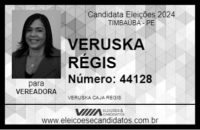 Candidato VERUSKA RÉGIS 2024 - TIMBAÚBA - Eleições