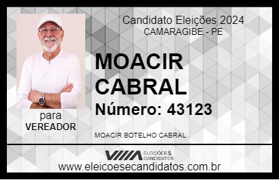 Candidato MOACIR CABRAL 2024 - CAMARAGIBE - Eleições