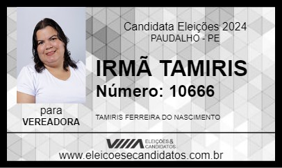 Candidato IRMÃ TAMIRIS 2024 - PAUDALHO - Eleições