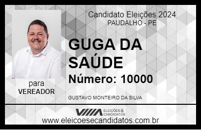 Candidato GUGA DA SAÚDE 2024 - PAUDALHO - Eleições