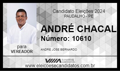 Candidato ANDRÉ CHACAL 2024 - PAUDALHO - Eleições