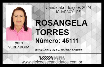 Candidato ROSANGELA TORRES 2024 - IGUARACY - Eleições