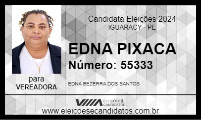 Candidato EDNA PIXACA 2024 - IGUARACY - Eleições