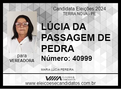 Candidato LÚCIA DA PASSAGEM DE PEDRA 2024 - TERRA NOVA - Eleições