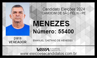 Candidato MENEZES 2024 - CAMOCIM DE SÃO FÉLIX - Eleições