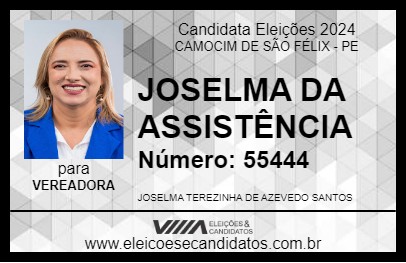 Candidato JOSELMA DA ASSISTÊNCIA 2024 - CAMOCIM DE SÃO FÉLIX - Eleições