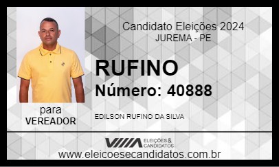 Candidato RUFINO 2024 - JUREMA - Eleições