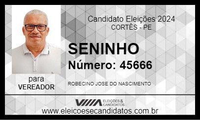 Candidato SENINHO 2024 - CORTÊS - Eleições