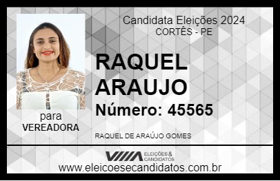 Candidato RAQUEL ARAUJO 2024 - CORTÊS - Eleições