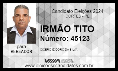 Candidato IRMÃO TITO 2024 - CORTÊS - Eleições