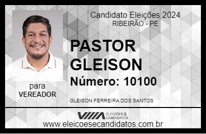 Candidato PASTOR GLEISON 2024 - RIBEIRÃO - Eleições