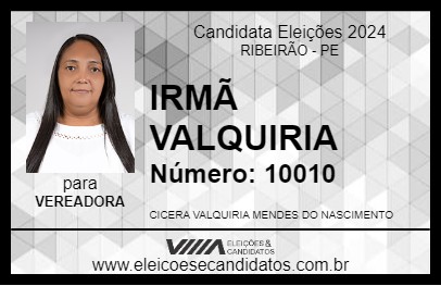 Candidato IRMÃ VALQUIRIA 2024 - RIBEIRÃO - Eleições