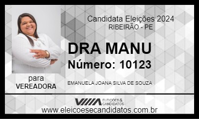 Candidato DRA MANU 2024 - RIBEIRÃO - Eleições