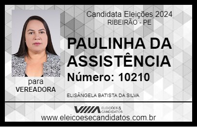 Candidato PAULINHA DA ASSISTÊNCIA 2024 - RIBEIRÃO - Eleições