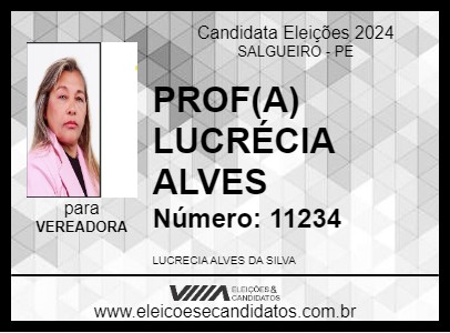 Candidato PROF(A) LUCRÉCIA ALVES 2024 - SALGUEIRO - Eleições