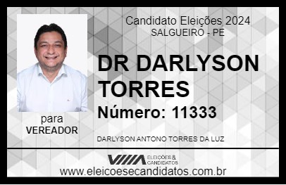 Candidato DR DARLYSON TORRES 2024 - SALGUEIRO - Eleições