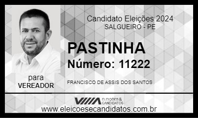 Candidato PASTINHA 2024 - SALGUEIRO - Eleições