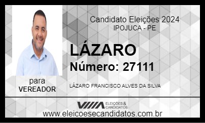 Candidato LÁZARO 2024 - IPOJUCA - Eleições