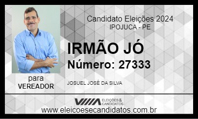 Candidato IRMÃO JÓ 2024 - IPOJUCA - Eleições