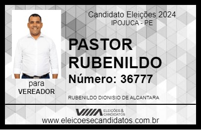 Candidato PASTOR RUBENILDO 2024 - IPOJUCA - Eleições