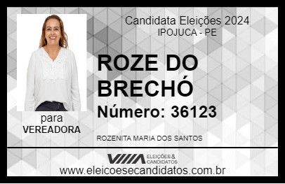 Candidato ROZE DO BRECHÓ 2024 - IPOJUCA - Eleições