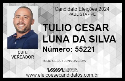 Candidato TULIO A VOZ DO POVO 2024 - PAULISTA - Eleições