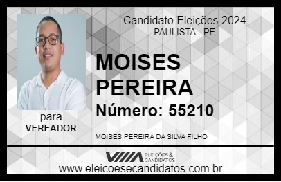 Candidato MOISES PEREIRA 2024 - PAULISTA - Eleições