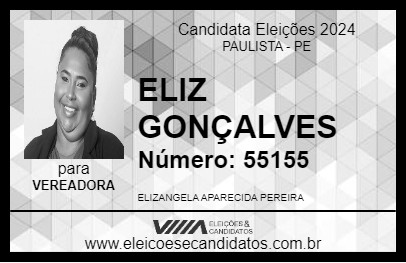 Candidato ELIZ GONÇALVES 2024 - PAULISTA - Eleições