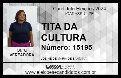 Candidato TITA DA CULTURA 2024 - IGARASSU - Eleições