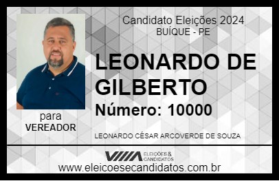 Candidato LEONARDO DE GILBERTO 2024 - BUÍQUE - Eleições