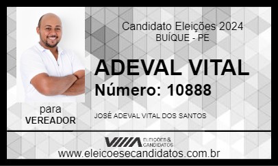 Candidato ADEVAL VITAL 2024 - BUÍQUE - Eleições