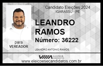 Candidato LEANDRO RAMOS 2024 - IGARASSU - Eleições