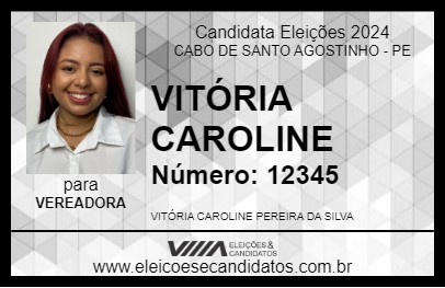 Candidato VITÓRIA CAROLINE 2024 - CABO DE SANTO AGOSTINHO - Eleições