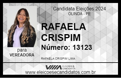 Candidato RAFAELA CRISPIM 2024 - OLINDA - Eleições