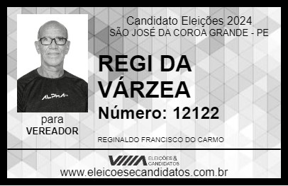 Candidato REGI DA VÁRZEA 2024 - SÃO JOSÉ DA COROA GRANDE - Eleições